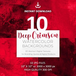 Pode incluir: Um download digital com um fundo de aquarela carmesim profundo. A imagem apresenta o texto "DOWNLOAD INSTANTÂNEO" e "10 Deep Crimson Watercolor Backgrounds". Os fundos são de 25,4 cm x 25,4 cm e de alta qualidade 300 DPI.