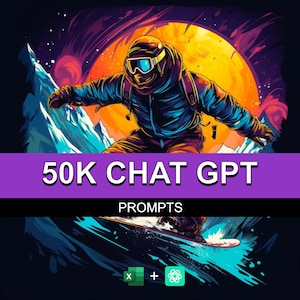 May include: A digital illustration of a person wearing a blue and black jacket and goggles, snowboarding down a mountain with a bright yellow sun in the background. The text "50K CHAT GPT PROMPTS" is displayed on a purple banner.