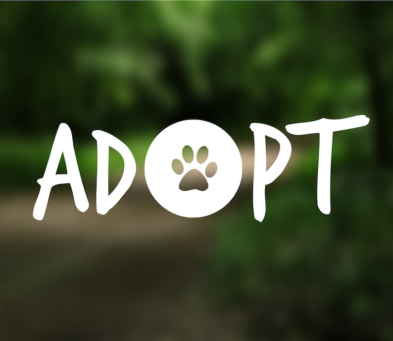 Adopt Paw Dog Mom Pet Fur Baby Foster Decal Vinyl Sticker for Car Window Bumper