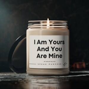 I Am Yours And You Are Mine Candle, Couples candle, Love candle, Gift for her, Gift for him, Gift for Wife, Gift for husband Valentines gift
