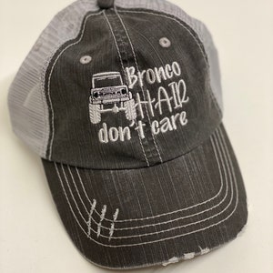 Bronco Hair Don&#39;t Care Hat