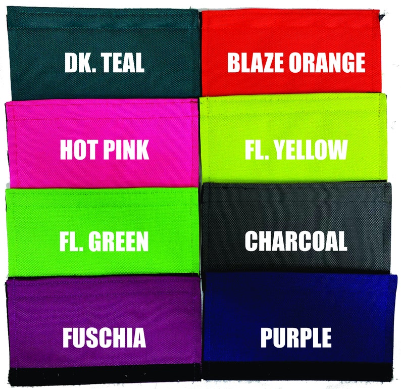 May include: Eight fabric swatches in different colors, labeled with their names: DK. Teal, Blaze Orange, Hot Pink, FL. Yellow, FL. Green, Charcoal, Fuschia, and Purple.