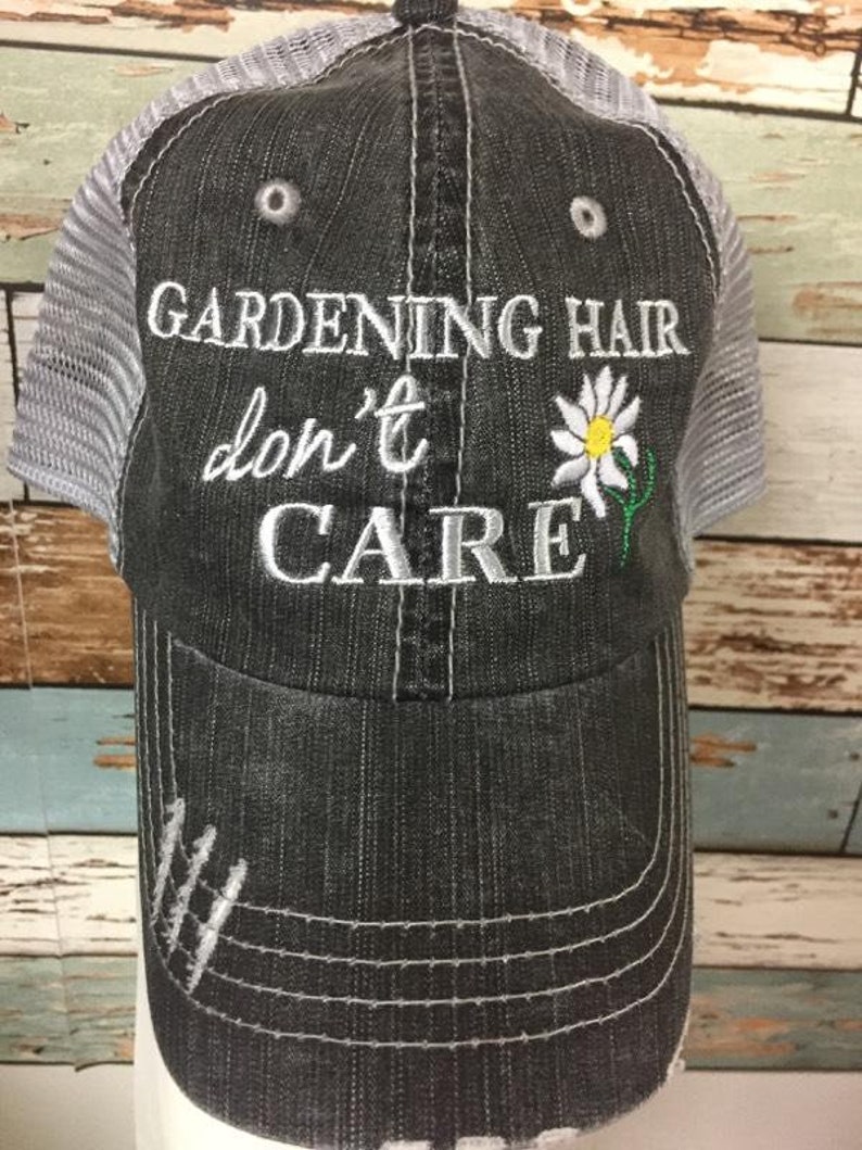 Gardening Hair Don/'t Care Hat