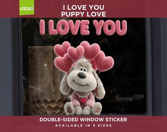 Valentine's Day I Love You Puppy Love Reusable Window Cling Sticker