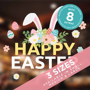 May include: Happy Easter window cling featuring bunny ears, flowers, and colourful eggs. The cling also includes the text "Happy Easter" and "3 Sizes Available in Small, Medium & Large".