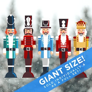 May include: Five colourful nutcracker figurines standing in a row. The nutcrackers are all different colours and designs, including red, blue, green, gold, and white. The nutcrackers are all wearing hats and have facial expressions. The text "GIANT SIZE! SOLD INDIVIDUALLY & AS A FULL SET!" is in the bottom right corner of the image.