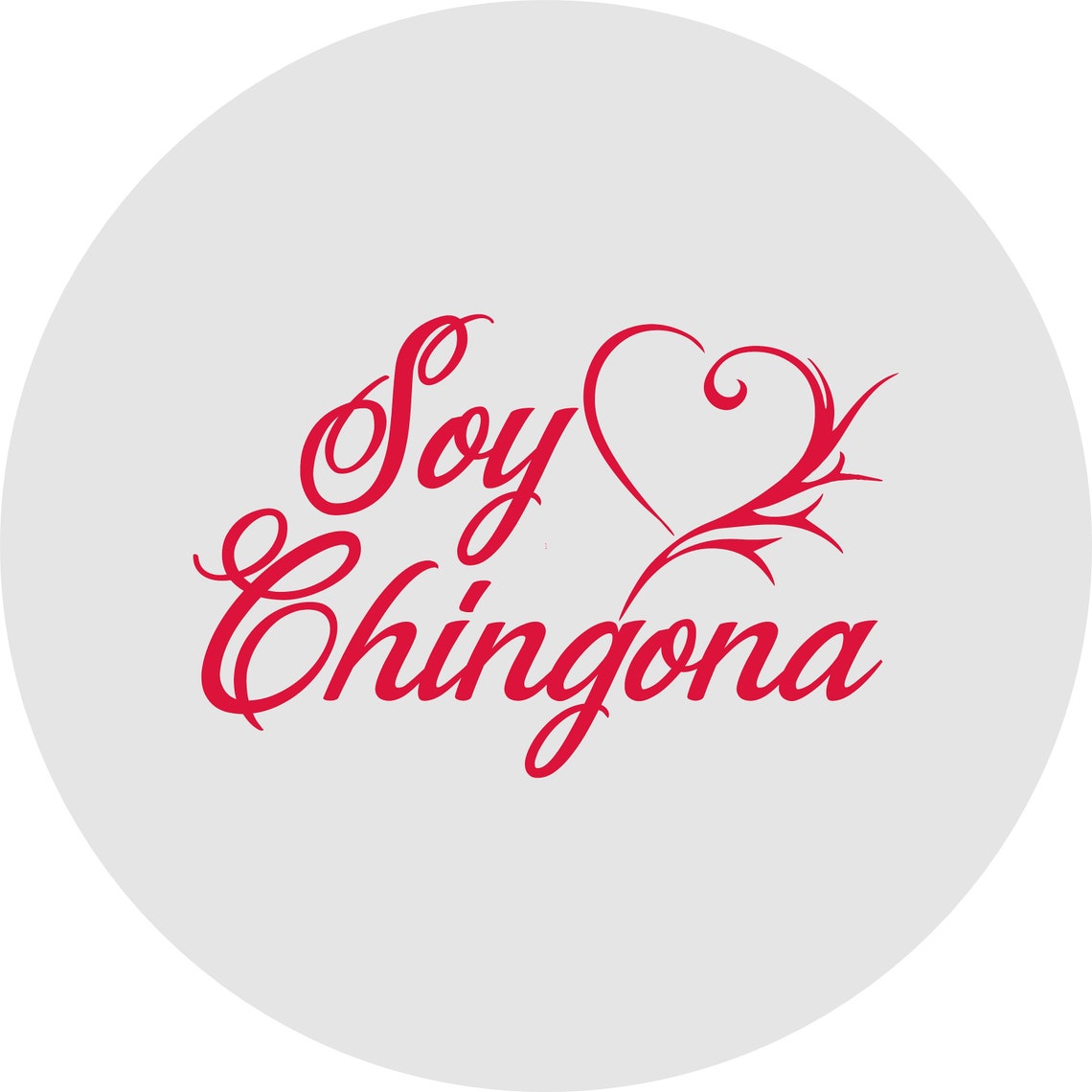 Soy Chingona Chingona With Heart Etsy