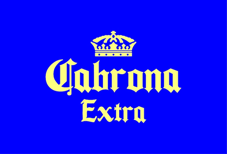 Cabrona Corona with a Crown Vinyl Cut Decal Chicana Latina Art