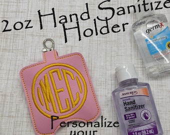 2oz Hand Sanitizer Holder, Personalized Hand Sanitizer Holder, Hand Sanitizer Keychain, Monogram Hand Sanitizer, Hand Sanitizer Case