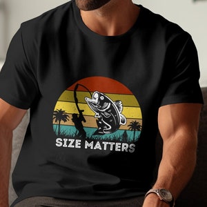 Size Matters T-shirt, Funny Fishing Shirt, Fisherman Gifts, Mens, Womens,  Kids Tshirts 