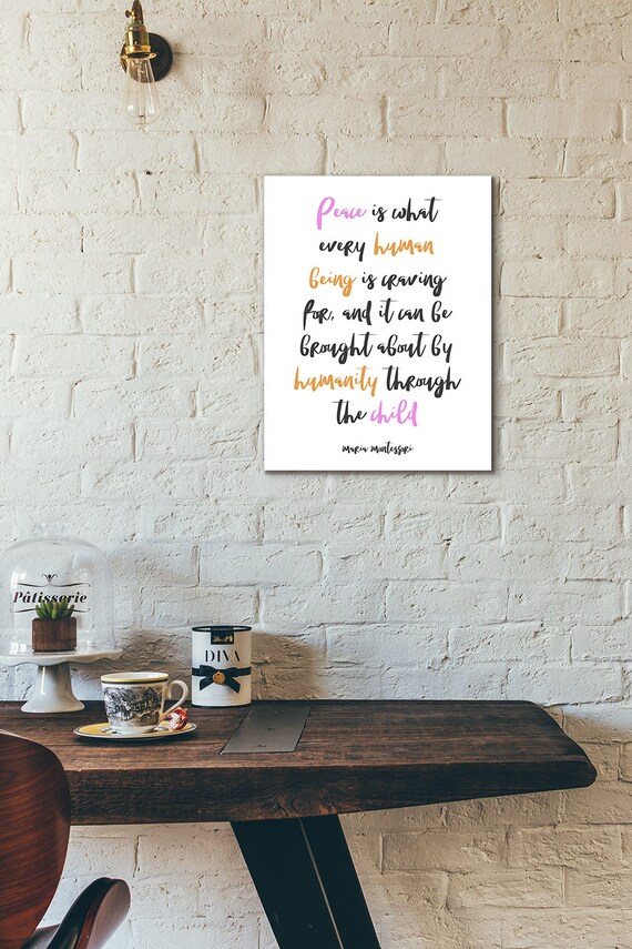 maria montessori peace quote art print montessori homeschool etsy
