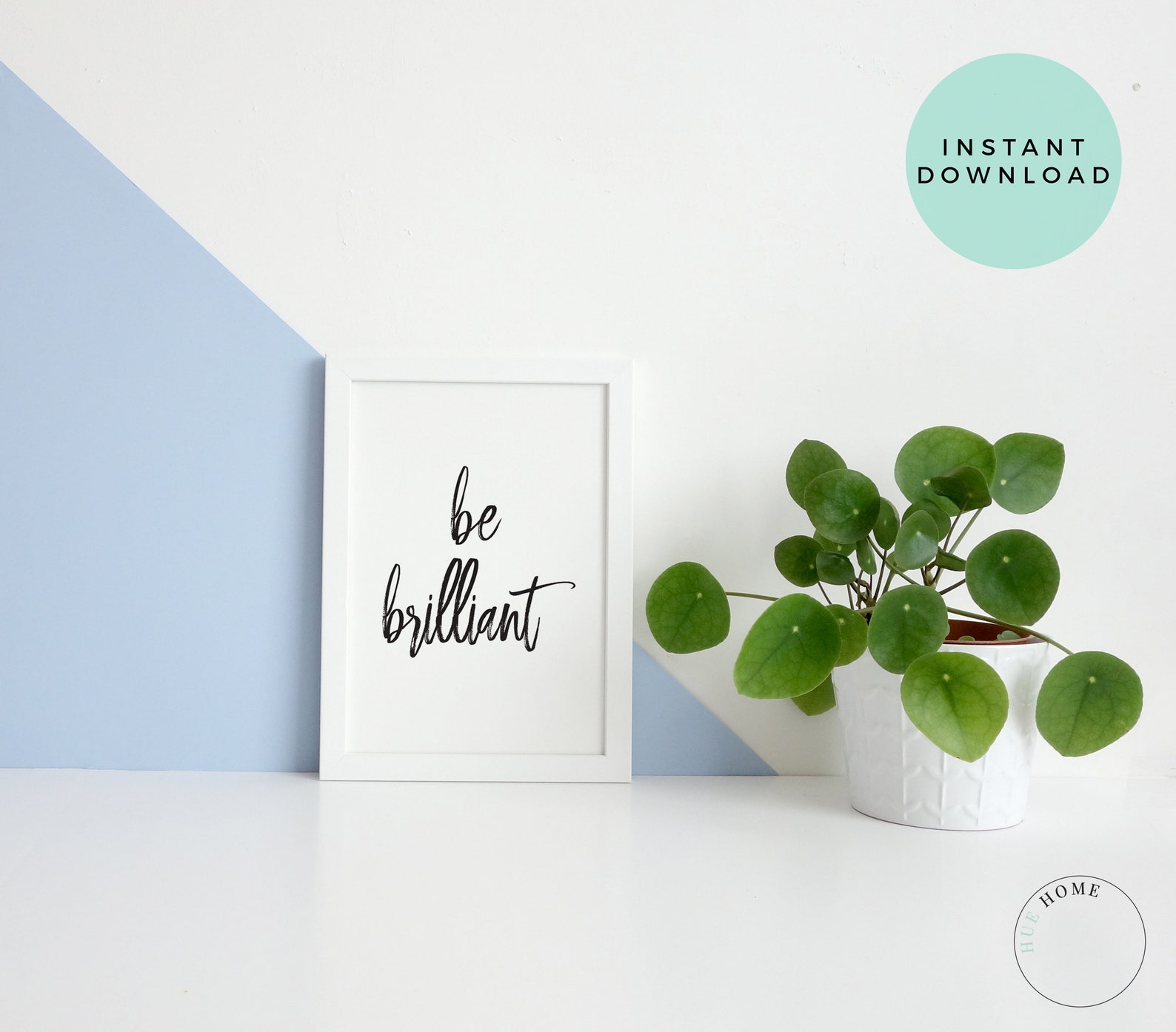 Be Brilliant Motivational Poster Inspirational Wall Art Etsy