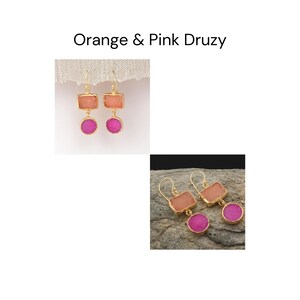 May include: Gold earrings featuring orange rectangular and pink round druzy stones. The earrings have a hook fastening. The image includes the text "Orange & Pink Druzy".