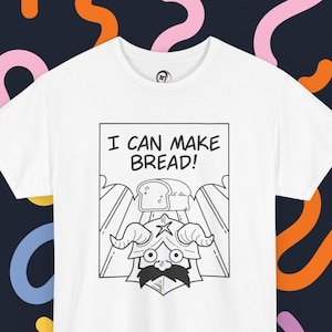 I CAN MAKE BREAD! Dungeon Meshi Inspired Shirt | Senshi Anime Shirt |