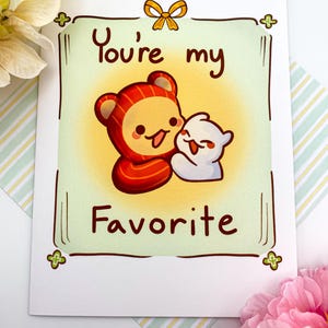 You’re my favorite! Greeting Card| Friendship card| Love valentines card| Blank Card |