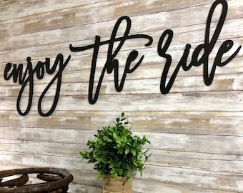 Enjoy The Ride Sign, Laser Cut Wood Signs, Life is An Adventure Sign, Enjoy Life Sign, Positive Sign, Positive Home Decor, Large Wall Sign