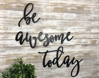 Be Positive Today Wood Sign – Motivational Quote Wall Decor
