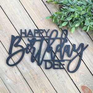 Happy Birthday With Name Sign, Happy Birthday Banner, Happy 1st Birthday Sign, Birthday Party Sign, Custom Happy Birthday Sign