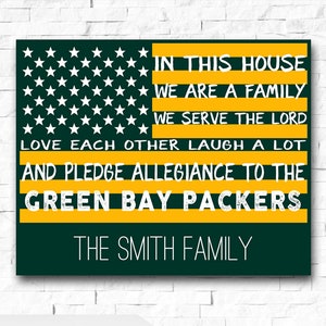 Personalized Poster Green Bay Packers Flag Pledge Allegiance to Print or Canvas Gift Custom Name Serve The Lord Family Name