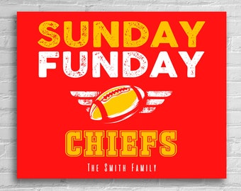 Custom Sunday Funday Kansas City Chiefs Fan Gift Poster Print or Canvas Personalized Family Name