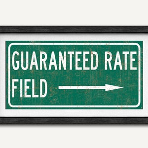 Guaranteed Rate Field Sign Art Print: Chicago White Sox Baseball Gift