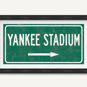Yankee Stadium Highway Sign, New York Yankees Fan Wall Art Poster Print, Baseball Gift For Him