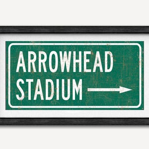 Arrowhead Stadium Highway Sign, Kansas City Chiefs Fan Wall Art Poster Print, Football Gift For Him