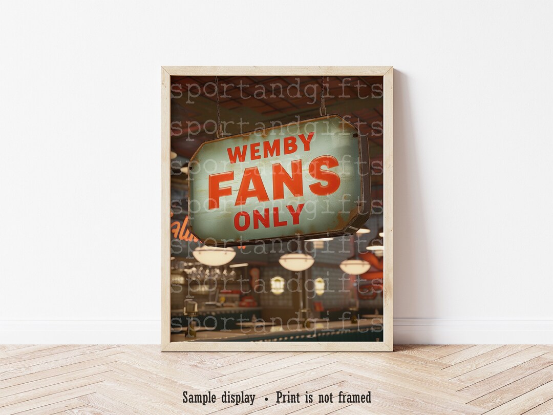M Fans Only Sign Victor Wembanyama 'wemby Fans Only' Rustic Sign: Spurs Fan Art Print - Etsy