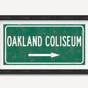 Oakland Coliseum Highway Sign Art Print: Baseball Fan Gift