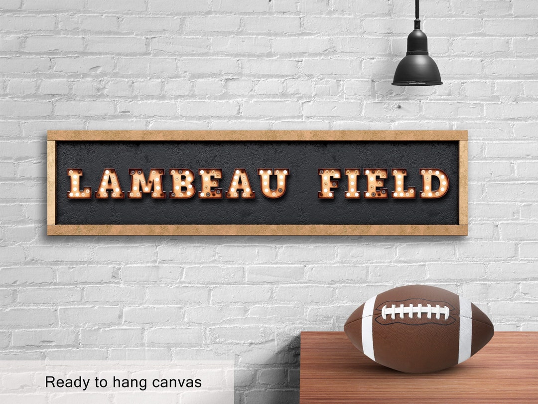 Lambeau Field Canvas Sign Gift for Green Bay Packers Football Fan