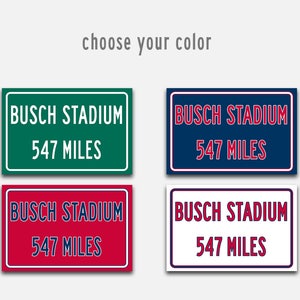 Personalized Highway Distance Sign To Busch Stadium, St. Louis Cardinals Wall Art Poster Print or  Canvas Wrap