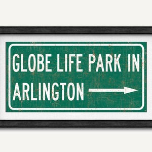 Globe Life Park Arlington Sign: Texas Rangers Baseball Poster