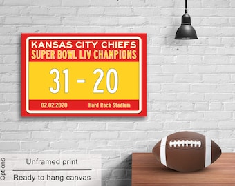 Super Bowl Champions LIV, Kansas City Chiefs Wall Art Poster Print or Canvas Wrap 31-20