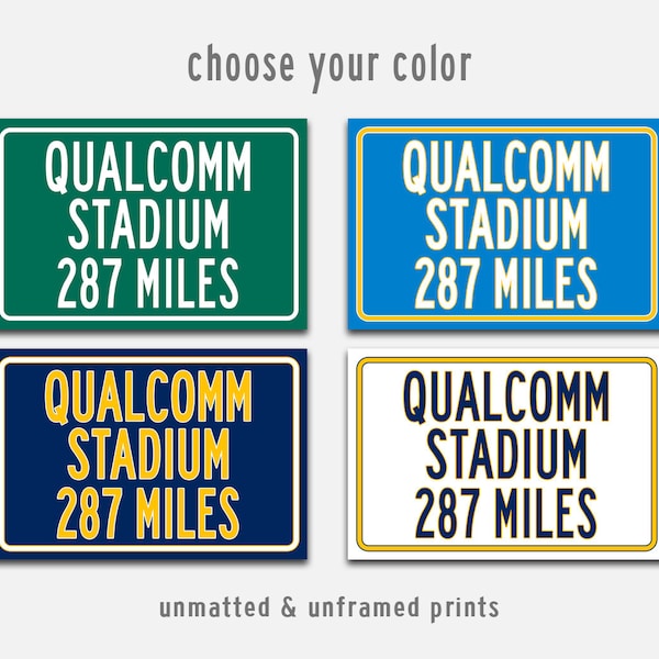 Personalized Highway Distance Sign To Qualcomm Stadium, San Diego Chargers Wall Art Poster Print or Canvas Wrap