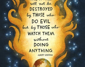 Protest Art Print - "The World..." - Motivational Quote for Activists