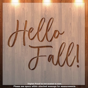 Hello Fall, Text, Fall, Season, Autumn Clear Stencil, Durable, Reusable .007 Mil