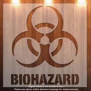 May include: A white biohazard symbol on a woodgrain background. The text "BIOHAZARD" is below the symbol. The text "Digital Proof is not scaled to size. Please see specs within attached message for measurements." is below the text.