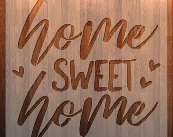 Home Sweet Home, Stencil, Durable, Reusable *