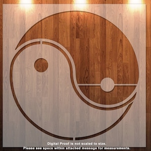 Yin and Yang, Chinese philosophy, Clear Stencil, Durable, Reusable .007 Mil