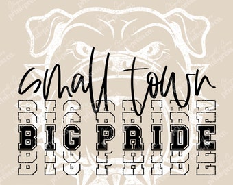 Small Town | Big Pride | Football | Bulldogs | Mascot
