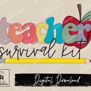 Teacher Survival Kit PNG | sublimation design download | sublimation design | teach | teacher | school | png sublimation file