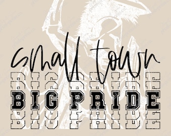 Small Town | Big Pride | Football | Warriors | Spartans | Gladiators | Mascot