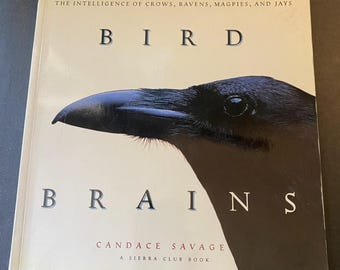 1997 - Bird Brains - Savage - Nature - Wildlife - Plants - Animals - Paperback