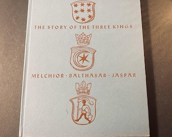 1955 - The Story Of The Three Kings - 1st Ed. - Limited - Numbered - Freeman