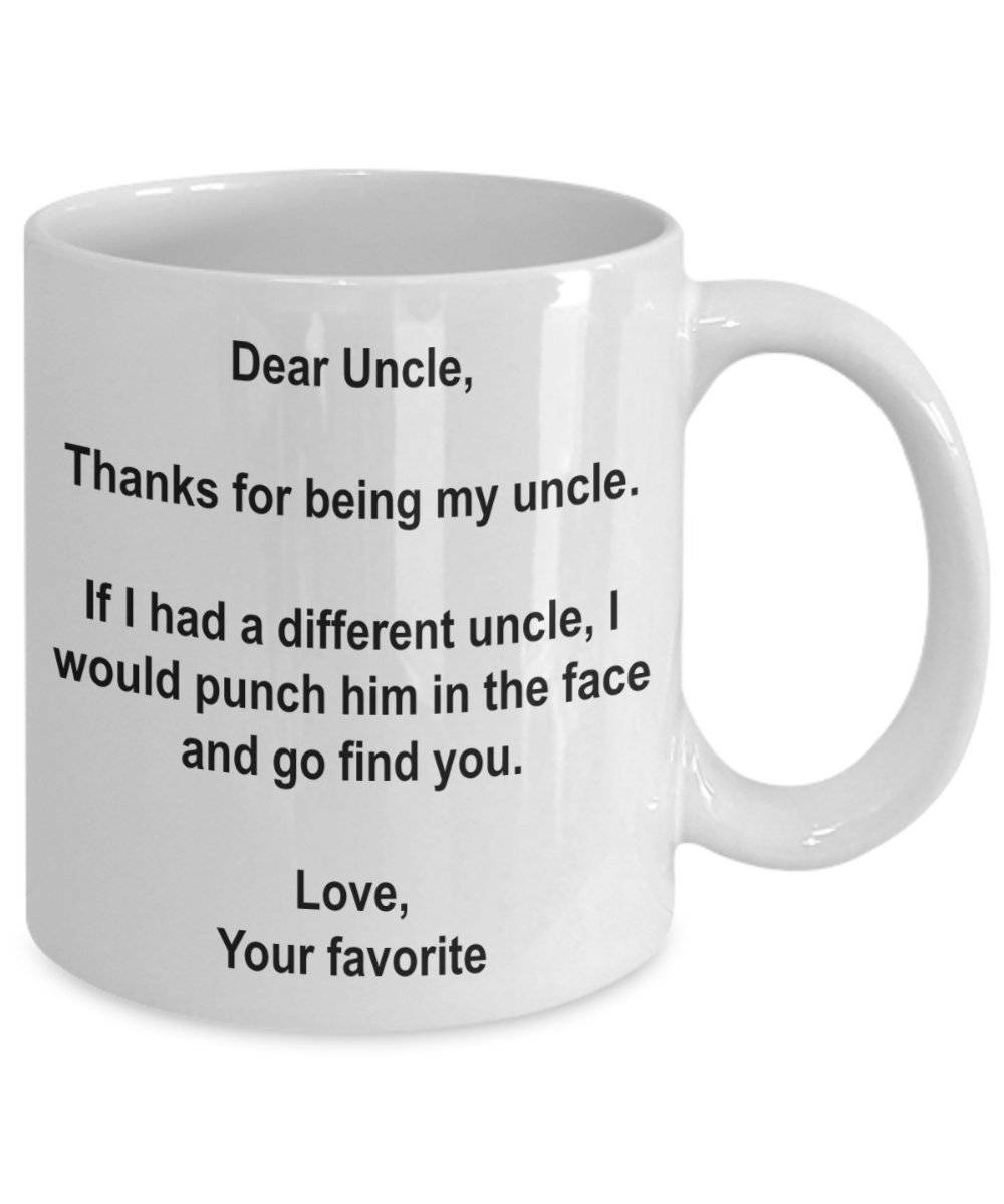 Dear Uncle Thanks for Being My Uncle Uncle Gift Uncle Mug Etsy UK
