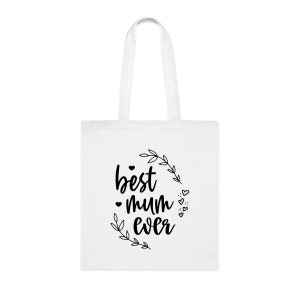 Mum Tote Bag  , Best Mum Ever Birthday Gift, Best Mum Ever Christmas Gift idea , Gift For Best Mum Ever