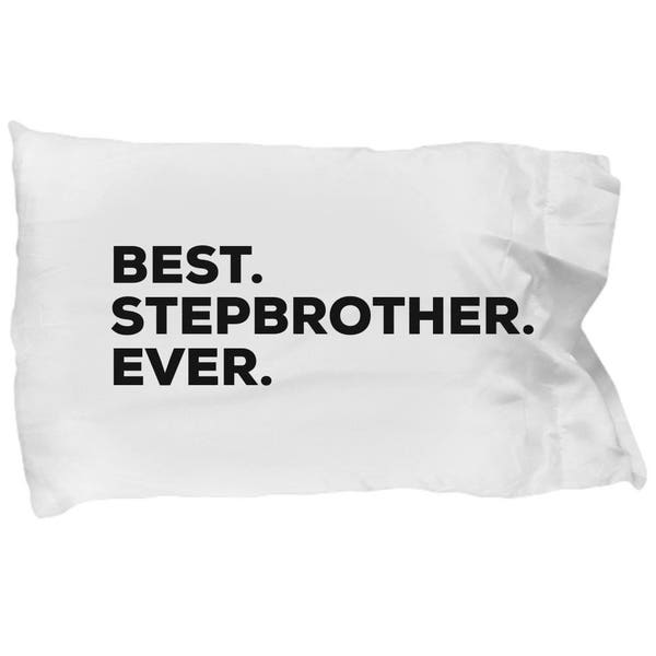 Step Brother Pillow Case, Step Brother Gifts, Best Step Brother Ever, Christmas present