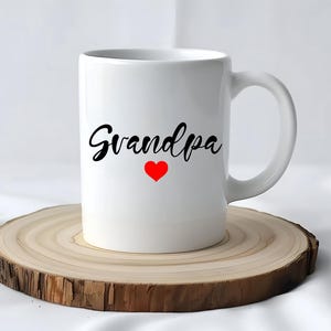 Grandpa Mug, Coffee Mug, Grandpa Gift Idea, Coffee Cup, Gift for Grandpa