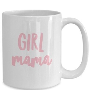 Mädchen-Mama-Becher Mama eines Mädchens-Mama-der-Mädchen-Becher-Mutter-Becher-Mama-der-Mädchen-Geschenks