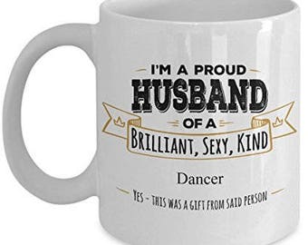 Gift For Dancer, Dancer Mug, Dancer Gifts, Husband Coffee Mug